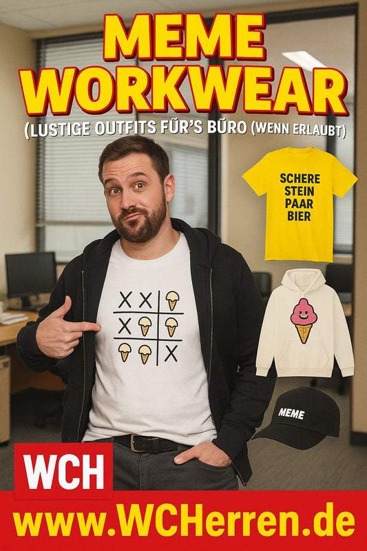 Meme Workwear – Lustige Büro-Outfits von WCH Herren